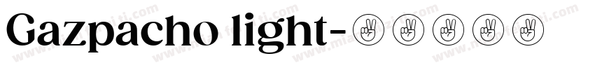 Gazpacho light字体转换